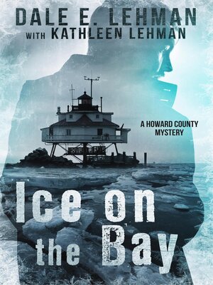 cover image of Ice on the Bay